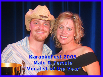 Karaokefest 2005 - Male & Female Vocalist of the Year