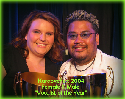 Karaokefest 2004 - Male & Female Vocalist of the Year